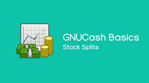 stock splits  gnu cash