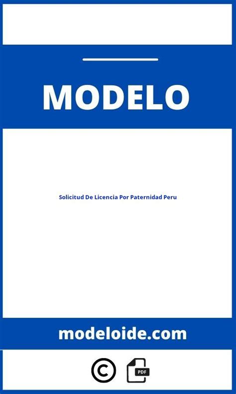 Modelo De Solicitud De Licencia Por Paternidad Peru 2018 Formato WORD PDF