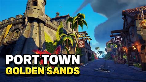 The New Port Town Of Golden Sands World Is Changing Sea Of Thieves