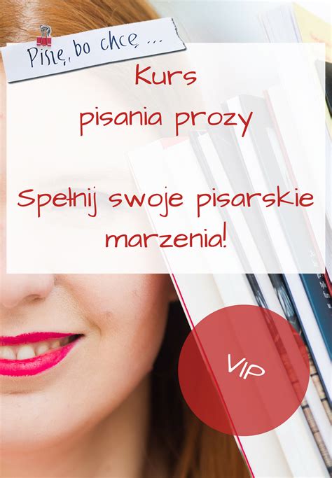 Krystyna Bezubik Kurs pisania prozy Piszę bo chcę VIP