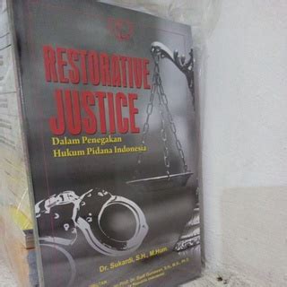 Jual Buku Restorative Justice Dalam Penegakan Hukum Pidana Indonesia