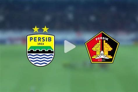 Link Live Streaming Persib Vs Persik Indosiar Siaran Langsung Gratis