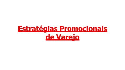 Aula 5 Estratégias promocionais de varejo pdf