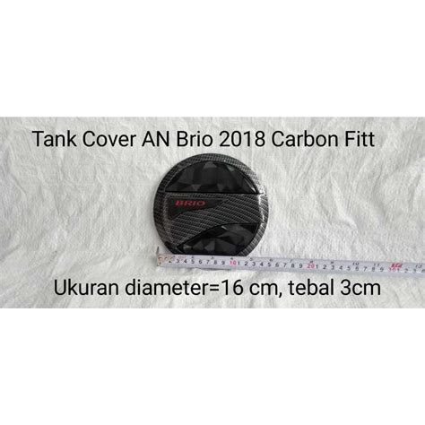 Jual Tank Cover All New Brio 2018 Tutup Bensin Tangki Sporty Cover