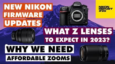 New Nikon Firmware Updates For D850 Z Lenses What Z Glass In 2023