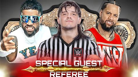 Wwe K Special Guest Referee Match Jimmy Uso Vs Jey Uso Wwe