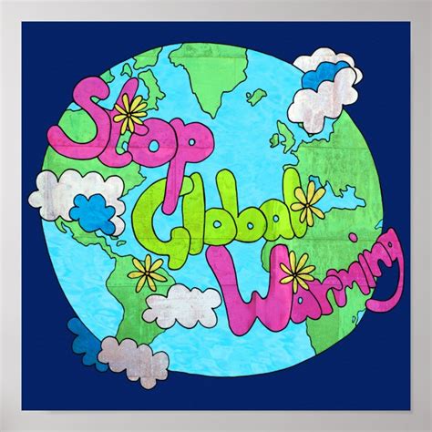 Stop Global Warming Textured Square Poster Zazzle Au