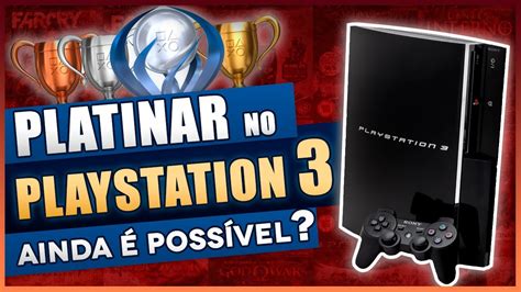 Jogos Para Platinar No Playstation Hoje Mesmo Youtube