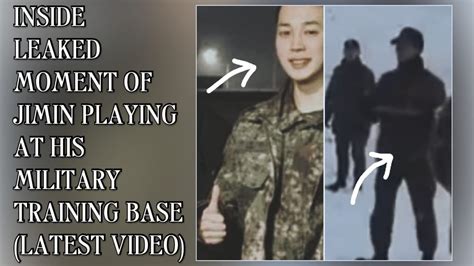 Inside Leaked Moment Of Jimin Playing At Military Training Base New