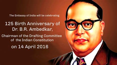 125th Birth Anniversary Of Dr Bhimrao Ambedkar