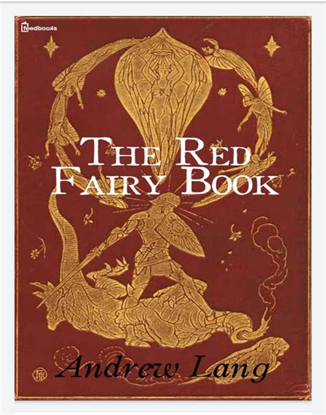 The Red Fairy Book By Andrew Lang