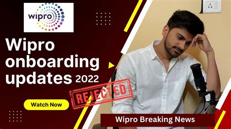 Wipro Onboarding Updates Wipro Rejection Mail Wipro Elite