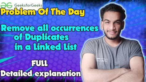 Remove All Occurences Of Duplicates In A Linked List Gfg Potd