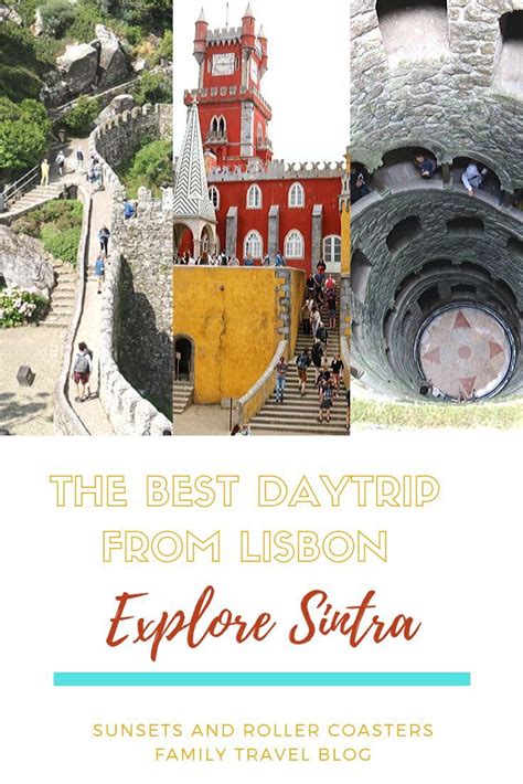 Daytrip From Lisbon To Sintra The Best Of Sintra Sunsets And Roller