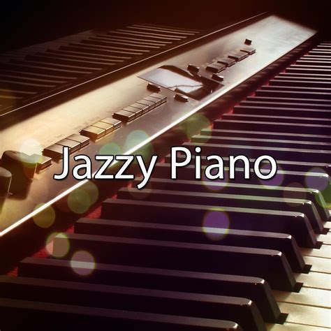 Pianodreams Jazzy Piano Iheart