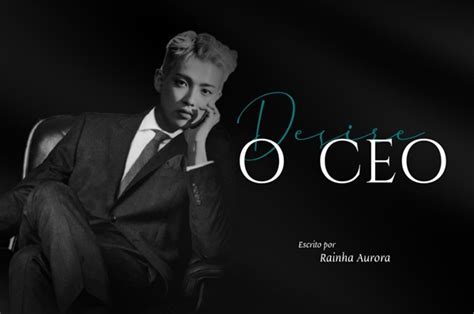 História Desire O CEO HOT Hongjoong Ateez História escrita por Rainha Aurora Spirit