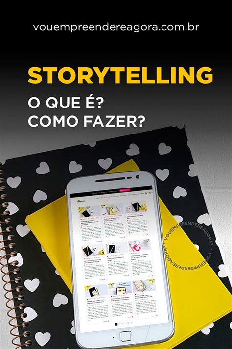 Storytelling O que é E como vender mais essa estratégia