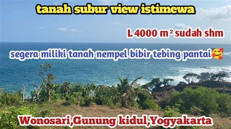 Dijualtanah Nempel Tebing Pantai Luas M Sudah Shmharga