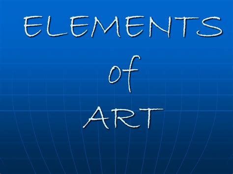 Ppt Elements Of Art Powerpoint Presentation Free Download Id 6850653