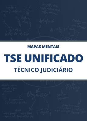 Mapas Mentais TSE Unificado Técnico Judiciário PDF APROVAR CONCURSOS