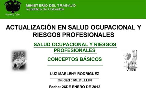 Ppt Actualizaci N En Salud Ocupacional Y Riesgos Profesionales