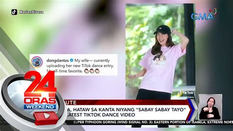 Marian Rivera Hataw Sa Kanta Niyang Sabay Sabay Tayo Sa Kanyang Latest 24 Oras Weekend