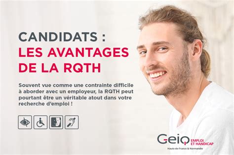 Candidats Les Avantages De La RQTH GEIQ Emploi Et Handicap