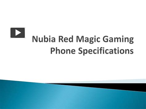 Ppt Nubia Red Magic Gaming Phone Specifications Powerpoint