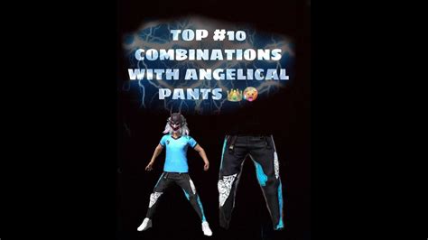 TOP 10 ANGELICAL PANTS Combination In Free Fire Freefire YouTube