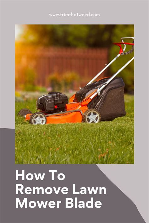 How To Remove Lawn Mower Blade Artofit