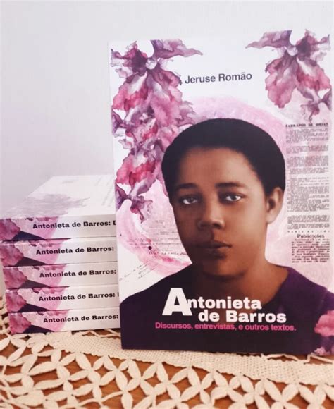 Livro sobre a jornalista Antonieta de Barros será lançado em Salvador