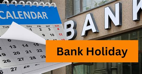 Bank Holiday Banks To Remain Closed In These States Today Due To