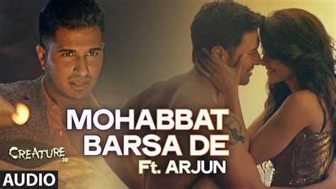 Exclusive Mohabbat Barsa De Full Audio Song Arjun Arijit Singh