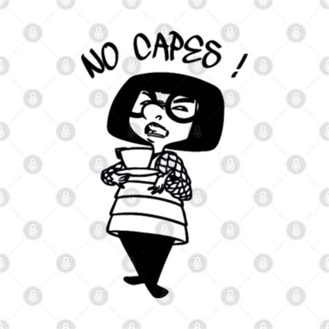 Edna Mode No capes - Edna Mode No Capes - Kids T-Shirt | TeePublic