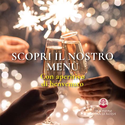 Cenone Capodanno San Pietro Sopra Le Acque