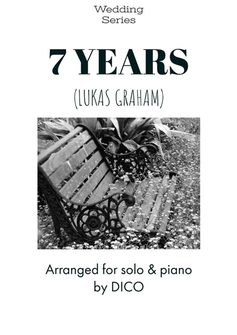 7 Years Arr Dico By Lukas Graham Sheet Music For Piano And Vocal At Sheet Music Direct