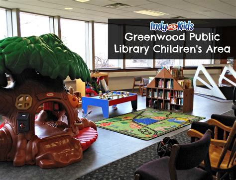 Greenwood Public Library - Indy with Kids