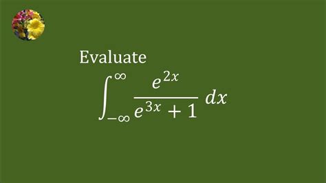 Improper Integrals Mis 309 Youtube