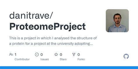 Github Danitrave Proteomeproject This Is A Project In Which I