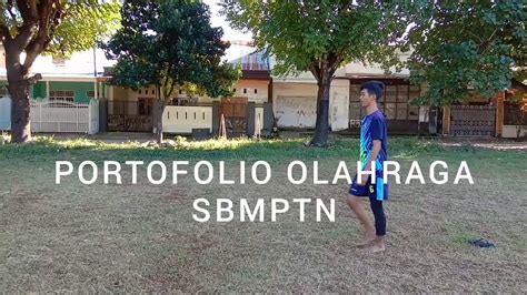 Contoh Portofolio Olahraga Sbmptn Youtube