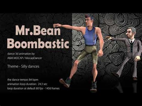 A M Mr Bean Boombastic Bpm Dance Animation Iclone Motion