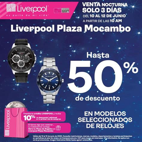 Venta Nocturna Liverpool 2022 Día del Padre 10 al 12 de junio