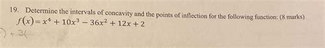 [solved] 19 Determine The Intervals Of Concavity Solutioninn