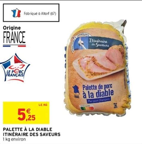 Promo Palette La Diable Itin Raire Des Saveurs Chez Intermarch Hyper