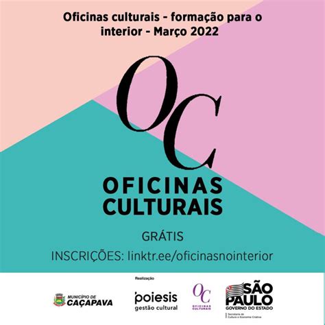 Inscri Es Abertas Para Oficinas Culturais Gratuitas Ofertadas Pela