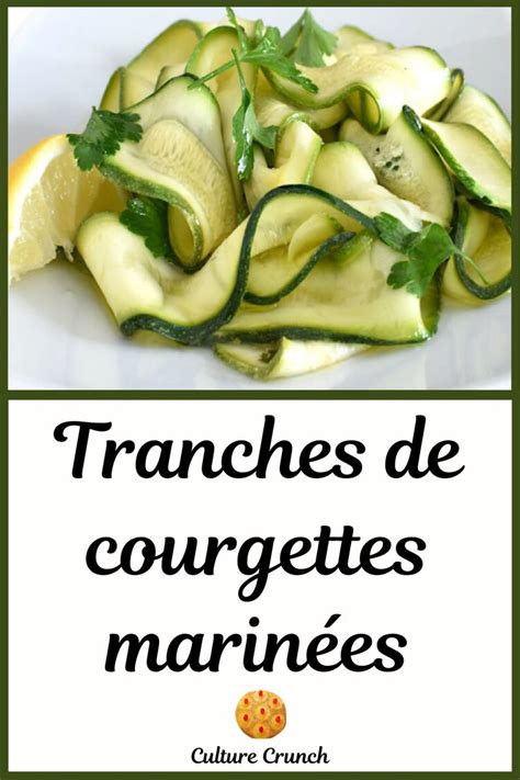 Tranches De Courgettes Marin Es Recettes De Cuisine Courgettes