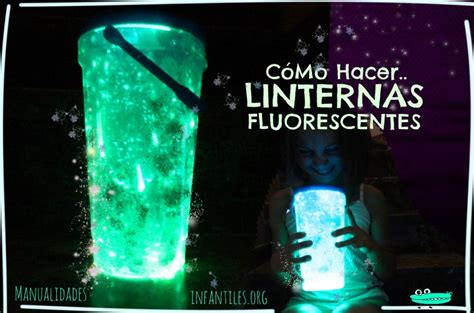 Linternas Fluorescentes Manualidades Infantiles