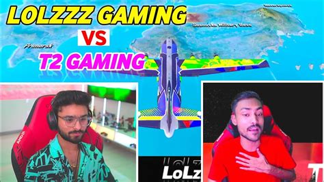 Lolzzz Gaming Vs T2 Gaming Same Match T2 Gaming Vs Lolzzz Gaming