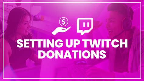 Everything You Need To Know About Setting Up Twitch Donations