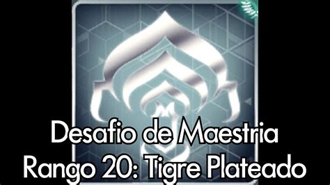 Warframe Prueba De Maestria Rango 20 YouTube